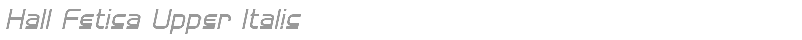 Hall Fetica Upper font preview